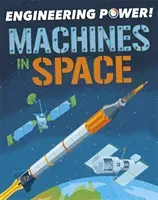 Engineering Power!: Machines in Space (Barnham Kay)(Paperback / softback)