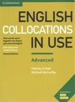 English Collocations in Use Advanced Book with Answers: How Words Work Together for Fluent and Natural English (O'Dell Felicity)(Paperback)