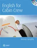 English for Cabin Crew (Gerighty Terence)(Mixed media product)