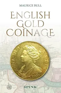 English Gold Coinage (Bull Maurice)(Pevná vazba)