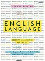 English Language: Description, Variation and Context (Culpeper Jonathan)(Paperback)