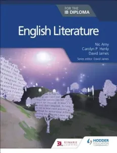 English Literature for the Ib Diploma (Amy Nic)(Paperback)