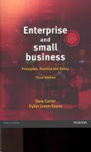 Enterprise and Small Business - Principles, Practice and Policy (Carter Sara)(Paperback / softback)