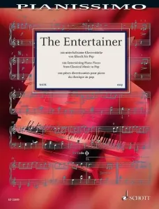 Entertainer - 100 Entertaining Piano Pieces from Classical Music to Pop(Book)