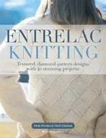 Entrelac Knitting - Textured, Diamond-Pattern Designs with 40 Stunning Projects (Hovden Mette)(Paperback / softback)