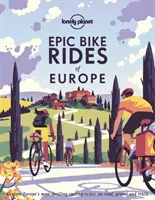 Epic Bike Rides of Europe 1 (Planet Lonely)(Pevná vazba)