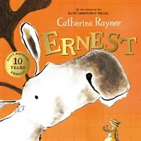 Ernest - 10th Anniversary Edition (Rayner Catherine)(Paperback / softback)