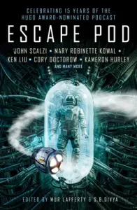 Escape Pod: The Science Fiction Anthology (Divya S. B.)(Paperback)