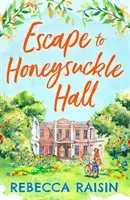Escape to Honeysuckle Hall (Raisin Rebecca)(Paperback / softback)