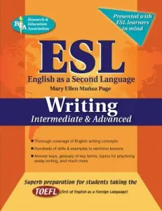 ESL Intermediate/Advanced Writing (Research and Education Association)(Paperback)
