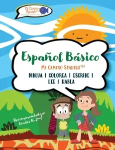 Espaol Bsico para Nios, Book 1 (Spanish(tm) Mi Camino)(Paperback)