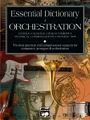 Essential Dictionary of Orchestration: The Most Practical and Comprehensive Resource for Composers, Arrangers and Orchestrators (Black Dave)(Paperback)