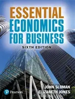 Essential Economics for Business (Sloman John)(Paperback / softback)