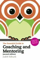 Essential Guide to Coaching and Mentoring - Practical Skills for Teachers (Tolhurst Judith)(Paperback / softback)