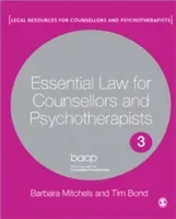 Essential Law for Counsellors and Psychotherapists (Mitchels Barbara)(Paperback)