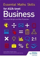 Essential Maths Skills for AS/A Level Business (Pickerden Mike)(Paperback / softback)