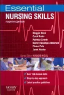 Essential Nursing Skills: Clinical Skills for Caring (Nicol Maggie)(Paperback)