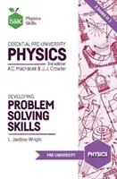Essential Pre-University Physics and Developing Problem Solving Skills (Machacek Anton C.)(Paperback)