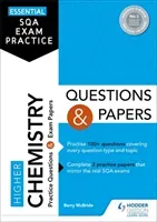 Essential SQA Exam Practice: Higher Chemistry Questions and Papers (McBride Barry)(Paperback / softback)