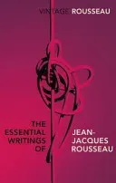 Essential Writings of Jean-Jacques Rousseau (Rousseau Jean-Jacques)(Paperback / softback)