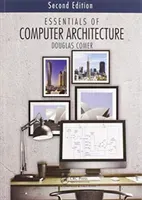 Essentials of Computer Architecture (Comer Douglas)(Paperback)