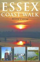 Essex Coast Walk (Caton Peter)(Paperback / softback)