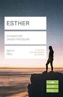 Esther (Lifebuilder Study Guides) - Character under pressure (Pell Patty (Reader))(Paperback / softback)
