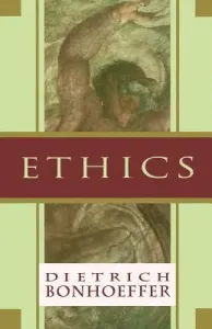 Ethics (Bonhoeffer Dietrich)(Paperback)