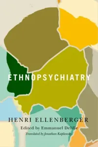 Ethnopsychiatry, 56 (Delille Emmanuel)(Paperback)
