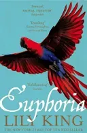 Euphoria (King Lily)(Paperback / softback)