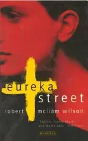 Eureka Street (Wilson Robert McLiam)(Paperback / softback)