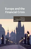 Europe and the Financial Crisis (Della Posta Pompeo)(Pevná vazba)