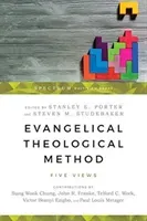 Evangelical Theological Method: Five Views (Porter Stanley E.)(Paperback)