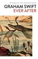 Ever After (Swift Graham)(Paperback / softback)