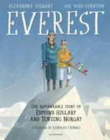 Everest: The Remarkable Story of Edmund Hillary and Tenzing Norgay (Stewart Alexandra)(Pevná vazba)