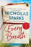 Every Breath - A captivating story of enduring love from the author of The Notebook (Sparks Nicholas)(Pevná vazba)
