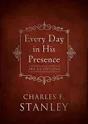Every Day in His Presence (Stanley Charles F.)(Pevná vazba)