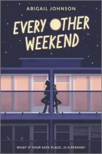 Every Other Weekend (Johnson Abigail)(Paperback)