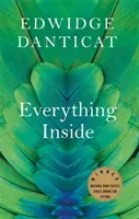 Everything Inside (Danticat Edwidge)(Paperback / softback)
