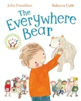 Everywhere Bear (Donaldson Julia)(Paperback / softback)