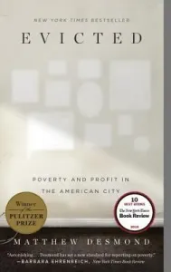 Evicted: Poverty and Profit in the American City (Desmond Matthew)(Paperback)