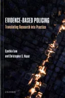 Evidence-Based Policing: Translating Research Into Practice (Lum Cynthia)(Paperback)