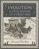 Evolution - A Little History of a Great Idea (Cheshire Gerard)(Paperback / softback)