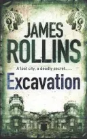 Excavation (Rollins James)(Paperback / softback)