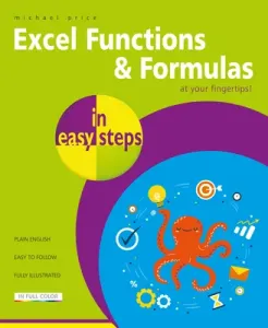Excel Functions & Formulas in Easy Steps (Price Michael)(Paperback)