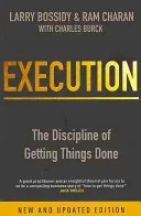 Execution - The Discipline of Getting Things Done (Burck Charles)(Paperback / softback)