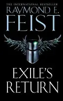 Exile's Return (Feist Raymond E.)(Paperback / softback)
