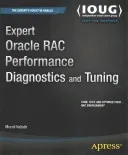 Expert Oracle Rac Performance Diagnostics and Tuning (Vallath Murali)(Paperback)