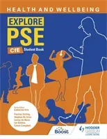 Explore PSE: Health and Wellbeing for CfE Student Book (Stirling Pauline)(Paperback / softback)