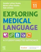 Exploring Medical Language - A Student-Directed Approach (LaFleur Brooks Myrna)(Paperback / softback)